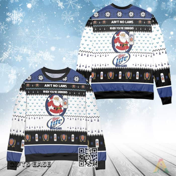 Ain't No Laws When You’re Drinking Miller Lite With Santa Claus Ugly Christmas Sweater Gift For Beer Lovers Ain't No Laws When You’re Drinking Miller Lite With Santa Claus Ugly Christmas Sweater Gift For Beer Lovers