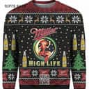 Cool Miller High Life Beer Ugly Christmas Sweater Gift For Daughter From Mom Cool Miller High Life Beer Ugly Christmas Sweater Gift For Daughter From Mom