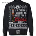 Funny In Case Of Accident My Blood Type Is Coors Light Beer Ugly Christmas Sweater