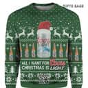 All I Want For Christmas Is Coors Light Beer Ugly Christmas Sweater Gift For Daughter From Mom All I Want For Christmas Is Coors Light Beer Ugly Christmas Sweater Gift For Daughter From Mom