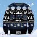 Busch Light Beer Ugly Christmas Sweater Gift For Son From Father Busch Light Beer Ugly Christmas Sweater Gift For Son From Father