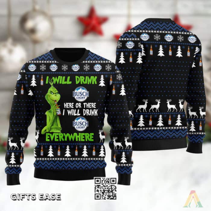 Funny Grinch I Will Drink Busch Light Everywhere Ugly Christmas Sweater Gift For Him Funny Grinch I Will Drink Busch Light Everywhere Ugly Christmas Sweater Gift For Him