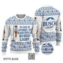 In Case Of Accident My Blood Type Is Busch Light Ugly Christmas Sweater Beer Gift For Best Friends In Case Of Accident My Blood Type Is Busch Light Ugly Christmas Sweater Beer Gift For Best Friends