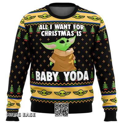 All I Want For Christmas Is Baby Yoda Star Wars Ugly Christmas Sweater