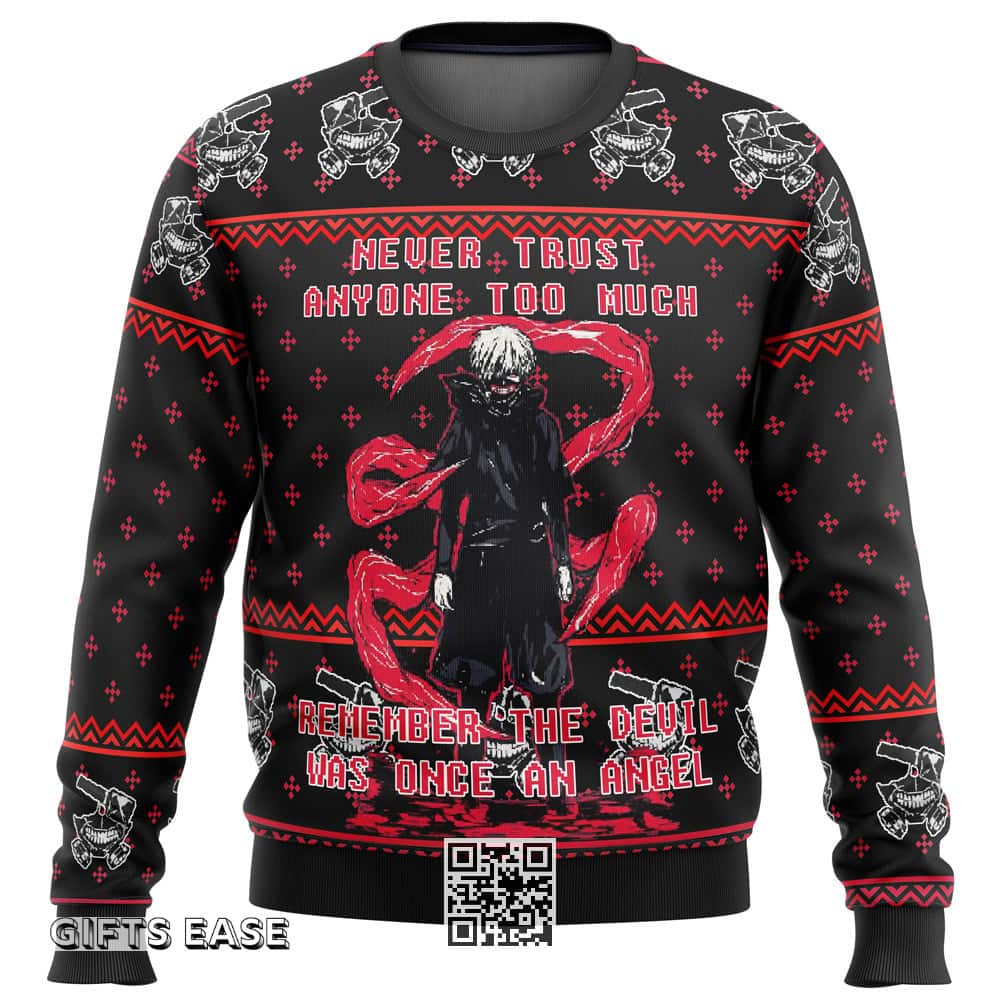 Tokyo Ghoul Ugly Christmas Sweater Never Trust Anyone Too Much Tokyo Ghoul Ugly Christmas Sweater Never Trust Anyone Too Much