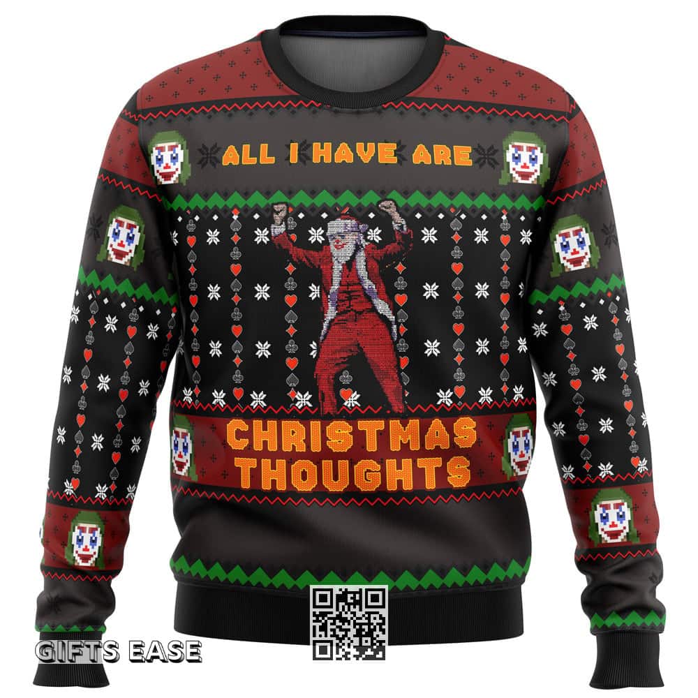 Joker All I Have Are Xmas Thoughts Ugly Christmas Sweater Christmas Pattern Joker All I Have Are Xmas Thoughts Ugly Christmas Sweater Christmas Pattern
