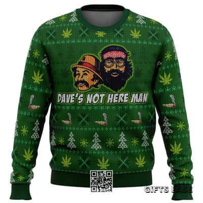Cheech And Chong Ugly Christmas Sweater Dave's Not Here Man