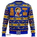 Monkey D Luffy One Piece Ugly Christmas Sweater Do You See What I See Monkey D Luffy One Piece Ugly Christmas Sweater Do You See What I See