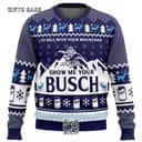 To Hell With Your Mountains Show Me Your Busch Ugly Christmas Sweater