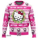 Pink Hello Kitty Is Coming To Town Ugly Christmas Sweater Better Watch Out Better Not Cry