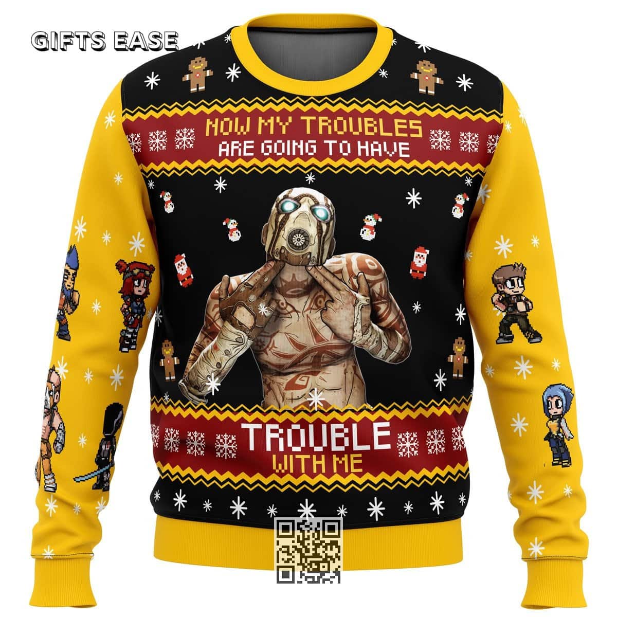 Borderlands Ugly Christmas Sweater Now My Troubles Are Going To Have Trouble With Me Borderlands Ugly Christmas Sweater Now My Troubles Are Going To Have Trouble With Me
