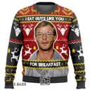 Jeffrey Dahmer Ugly Christmas Sweater I Eat Guys Like You For Breakfast