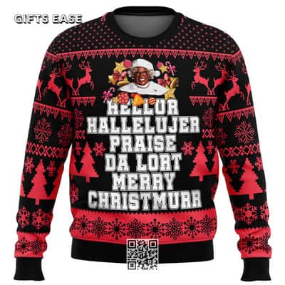 Madea Show Ugly Christmas Sweater Hellur Hallelujer Praise Da Lort Merry Christmas
