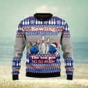 Bowling Makes Me Happy The Ten Pin No So Much Ugly Christmas Sweater Bowling Makes Me Happy The Ten Pin No So Much Ugly Christmas Sweater