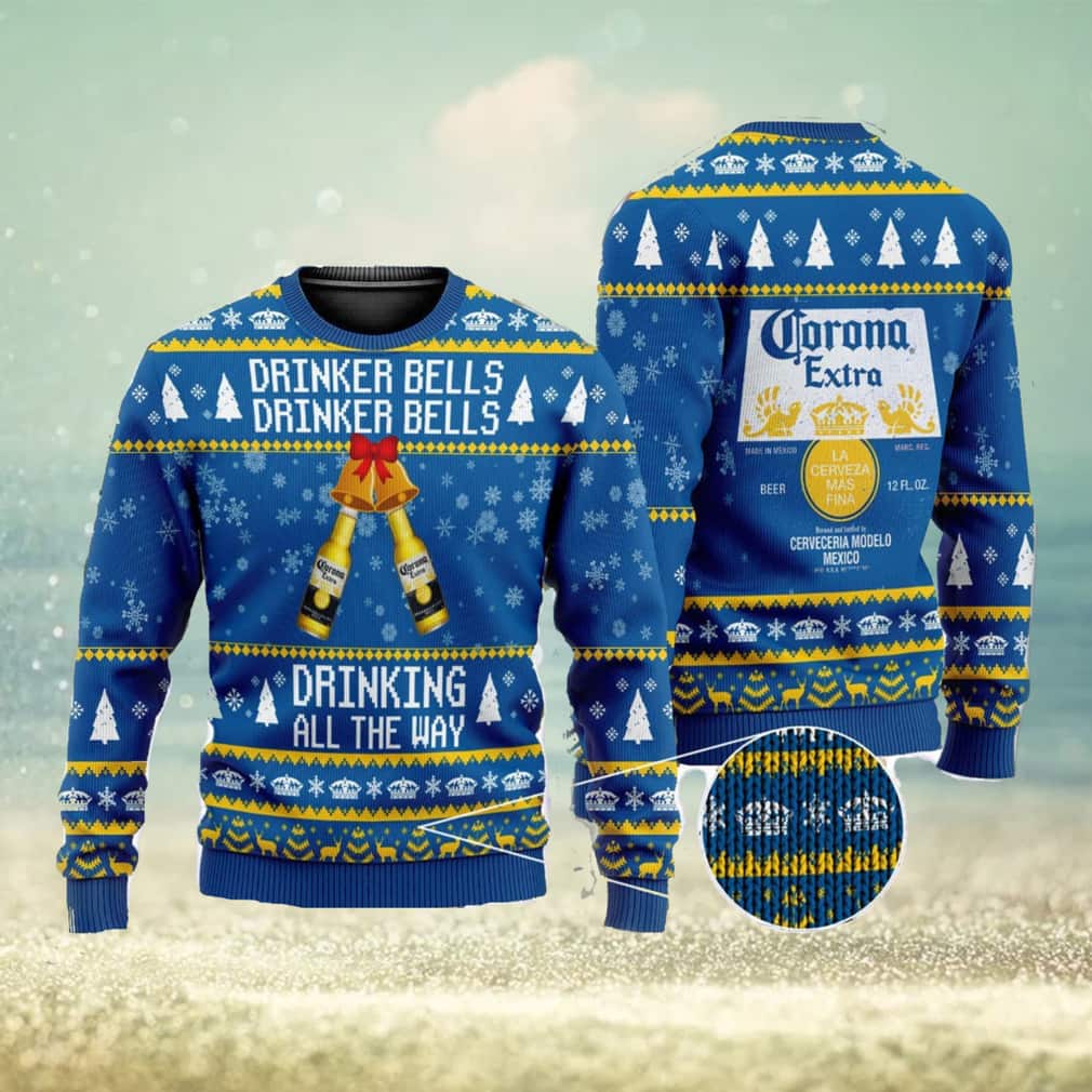 Corona Extra Beer Ugly Christmas Sweater Drinker Bells Drinking All The Way Corona Extra Beer Ugly Christmas Sweater Drinker Bells Drinking All The Way