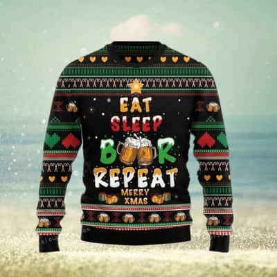 Eat Sleep Beer Repeat Ugly Christmas Sweater Merry Xmas