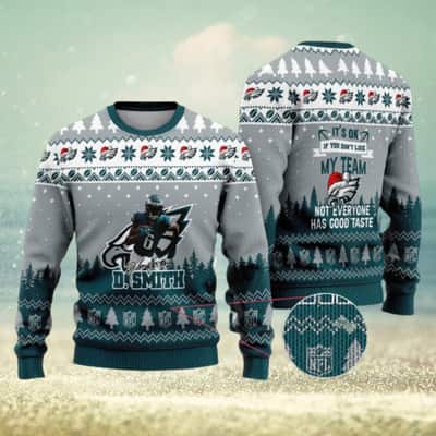 NFL Philadelphia Eagles Devonta Smith Ugly Christmas Sweater If You Don't Like My Team Not Everyone Has Good Taste