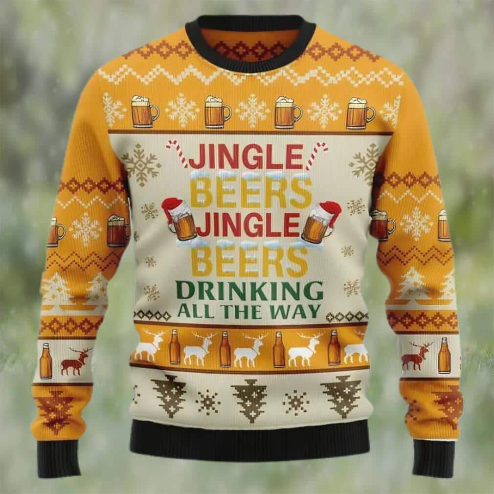 Jingle Beers Ugly Christmas Sweater Drinking All The Way Jingle Beers Ugly Christmas Sweater Drinking All The Way