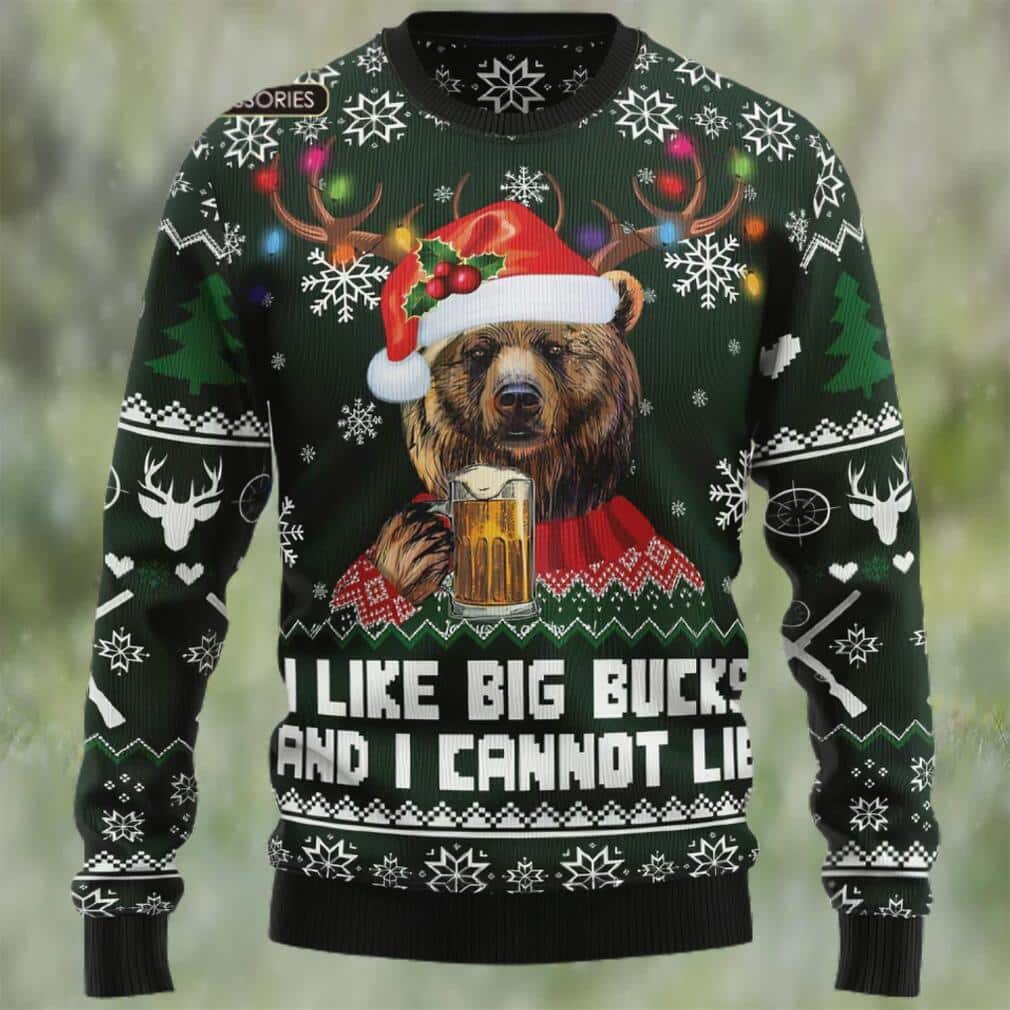 Bear And Beer Ugly Christmas Sweater I Like Big Bucks And I Cannot Lie Bear And Beer Ugly Christmas Sweater I Like Big Bucks And I Cannot Lie
