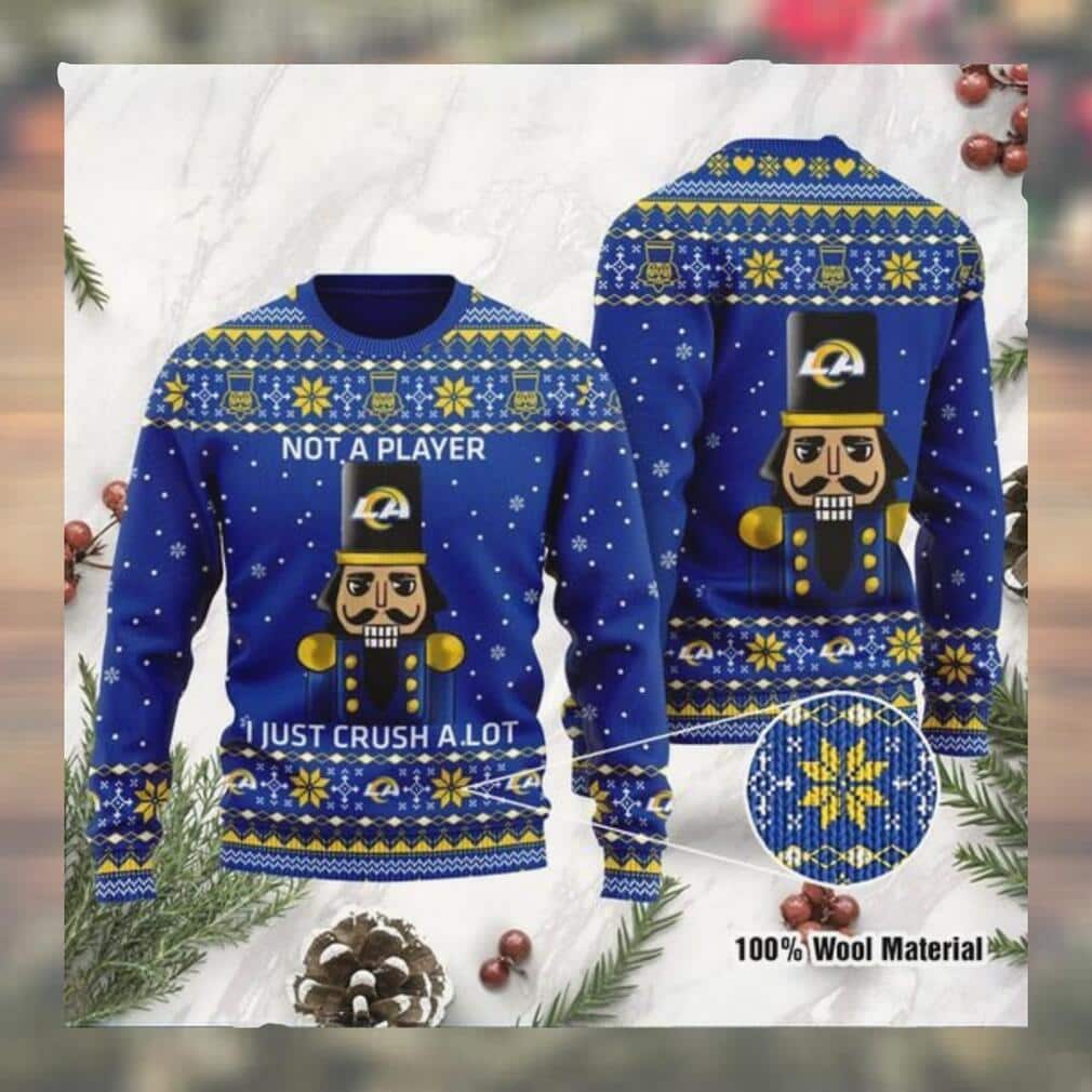 NFL Los Angeles Rams Ugly Christmas Sweater I Am Not A Player I Just Crush A Lot NFL Los Angeles Rams Ugly Christmas Sweater I Am Not A Player I Just Crush A Lot
