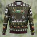 Baby Yoda Star Wars Ugly Christmas Sweater Mandalorian Cute I Am Adore Me You Must Baby Yoda Star Wars Ugly Christmas Sweater Mandalorian Cute I Am Adore Me You Must