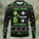Funny Grinch Ugly Christmas Sweater I Will Drink Busch Light Here Or There Funny Grinch Ugly Christmas Sweater I Will Drink Busch Light Here Or There