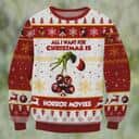 Grinch Ugly Christmas Sweater All I Want For Christmas Is Horror Movies Grinch Ugly Christmas Sweater All I Want For Christmas Is Horror Movies