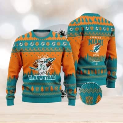 NFL Miami Dolphins Ugly Christmas Sweater I May Not Be In Miami But I&rsquo;m A Dolphins Fan