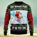 Santa Claus Ugly Christmas Sweater Oh What Fun It Is To Ski Santa Claus Ugly Christmas Sweater Oh What Fun It Is To Ski