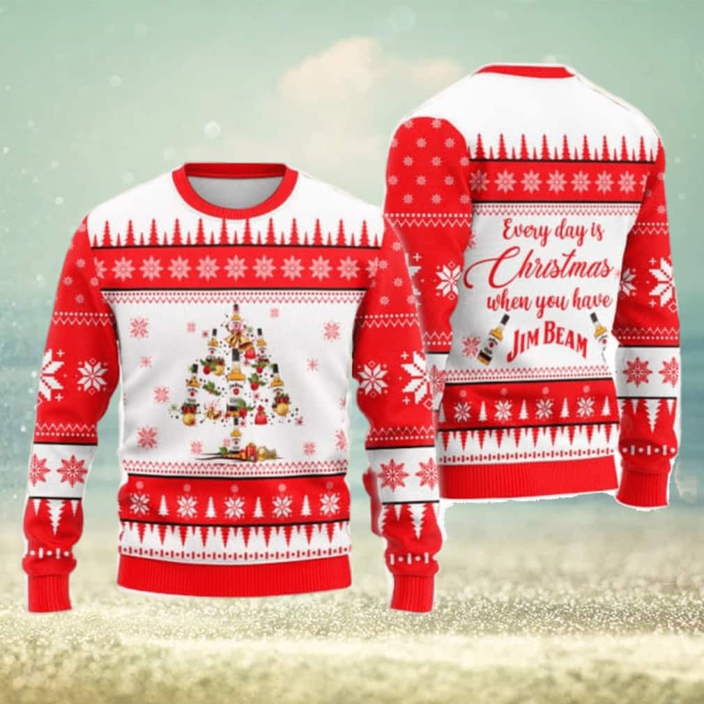 Everyday Is Christmas When You Have Jim Beam Ugly Christmas Sweater Everyday Is Christmas When You Have Jim Beam Ugly Christmas Sweater