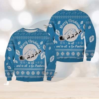Blue NFL Carolina Panthers Ugly Christmas Sweater Merry Christmas To All And To All A Go Panthers