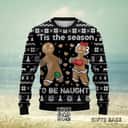 Black Tis The Season To Be Naughty Ugly Christmas Sweater