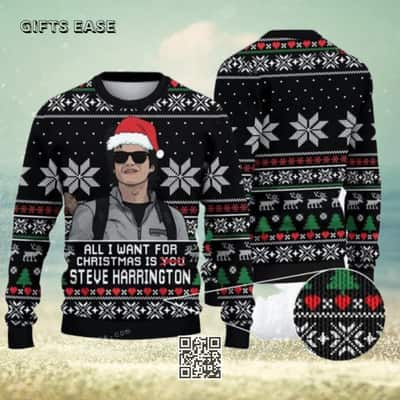 Black All I Want For Christmas Is Steve Harrington Ugly Christmas Sweater