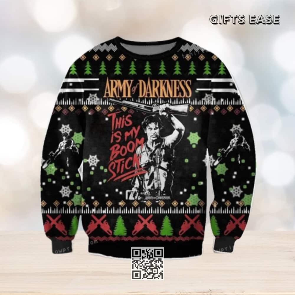 Black Army Of Darkness Ugly Christmas Sweater This Is My Boom Stick Black Army Of Darkness Ugly Christmas Sweater This Is My Boom Stick
