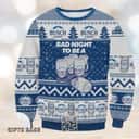 Bad Night To Be A Busch Light Ugly Christmas Sweater