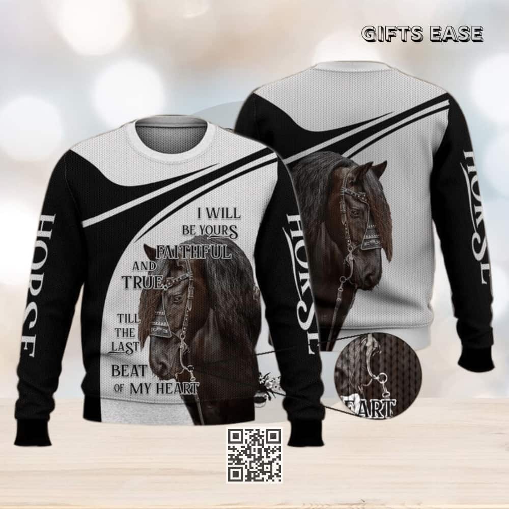 Black Horse I Will Be Your Faithful And True Ugly Christmas Sweater Black Horse I Will Be Your Faithful And True Ugly Christmas Sweater